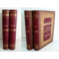 Рудольф Кронау. 1892 год. Америка. История ее открытия от древнейших времен до новейших времен. В 2-х томах. Rudolf Cronau. Amerika 1892 Leipzig.