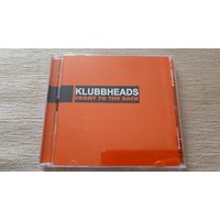 Klubbheads-Front To The Back (CD+CD-ROM) Европа