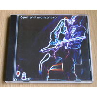 Phil Manzanera (ex- Roxy Music) - 6PM (2004, Audio CD)
