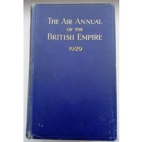 The Air Annual of the British Empire 1929