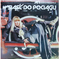 Maryla Rodowicz – Wsiasc Do Pociagu, LP 1978