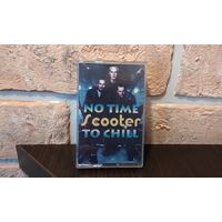 Scooter  No Time To Chill