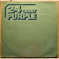 Deep Purple - 24 Carat Purple  LP (виниловая пластинка)