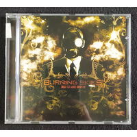 CD,(EC) Burning Skies – Greed. Filth. Abuse. Corruption