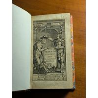 Публий Теренций Афр. Шесть комедий. Издательство Ex officina Elzeviriana, Лейден 1635 г