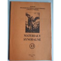Materialy synodalne. (13) 2000. Synodu archidiecezji Minsko-Mohylewskiej, dicezji Pinskiej.