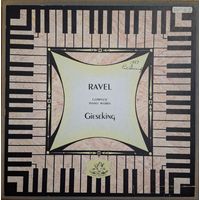 Maurice Ravel, Walter Gieseking – The Complete Works For Solo Piano. (3LP) UK