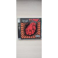 Metallica "St. Anger"