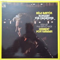 Bartok - Berliner Philharmoniker, Herbert von Karajan – Konzert Fur Orchester