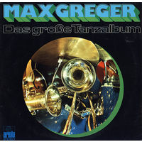 Max Greger – Das Grose Tanzalbum - 2LP