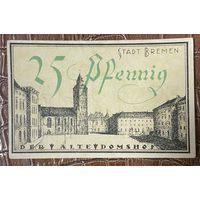 Нотгельд 25 пфеннигов 1921 год. Бремен,. Веймарская республика