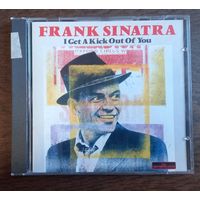 Frank Sinatra – I Get A Kick Out Of You / EC