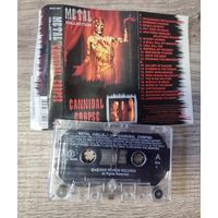 Аудиокассета Cannibal Corpse