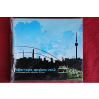 DJ Feel - Afterhours Sessions Vol.2 (Москва - Berlin) (2005, CD)