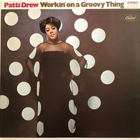 Patti Drew – Workin' On A Groovy Thing, LP 1968