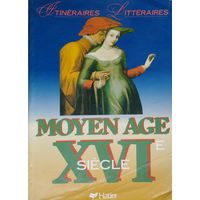 Анне Арман "От Средневековья до XVI века" - Anne Armand "Moyen Age XVI e siecle"