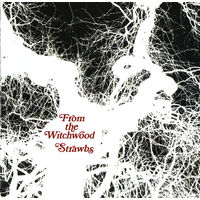 Strawbs - From The Witchwood (1971/1998, Audio CD, Remastered)