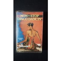 NON-STOP DISCO DANCIN" аудиокассета