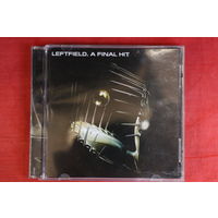Leftfield - A Final Hit (Greatest Hits) (2005, CD)