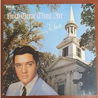 Elvis Presley. How great thou art